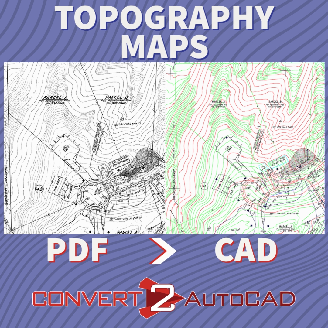 Your Best Way To Convert Topographic Maps To AutoCAD Convert To Autocad